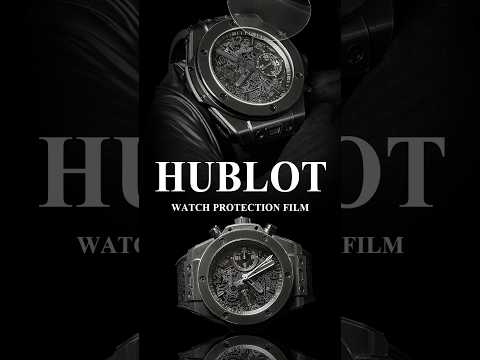 Hublot Big Bang Unico Sapphire 441.JX.4802.RT Watch Protection Film – FINX protection film installation video